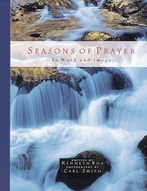 Seasons of Prayer: In Word and Image