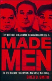 Made Men: The True Rise-and-Fall Story of a New Jersey Mob Family