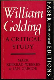 William Golding: A Critical Study