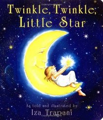 Twinkle Twinkle Little Star, Iza Trapani (Illustrator). (Paperback ...