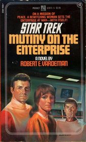 Mutiny on the Enterprise (Star Trek, Bk 12)