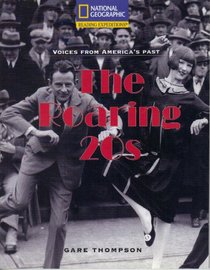The Roaring 20's: Life in Miami Beach (Voices from America's Past)