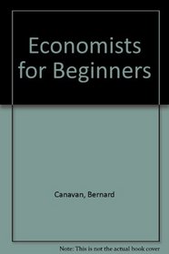 Economists for Beginners