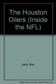The Houston Oilers (Inside the NFL)