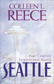 Seattle: Bodies Are Mended and Hearts Healed in Four Complete Novels of Romance