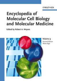 Encyclopedia of Molecular Cell Biology and Molecular Medicine, Vol. 9