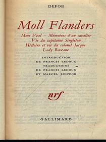 Moll Flanders: Madame Veal - Memoires D'un Cavalier - Vie Du Capitaine Singleton - Histoire Et Vie Du Colonel Jacque (French Edition)