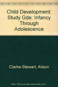 Study Guide to Accompany Child Development