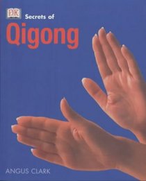 Secrets of Qigong