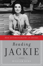 Reading Jackie: Her Autobiography in Books (Thorndike Press Large Print Biography Series)