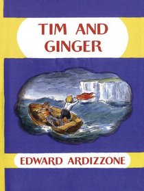 Tim and Ginger (Little Tim)