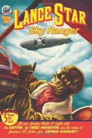 Lance Star: Sky Ranger Volume 2