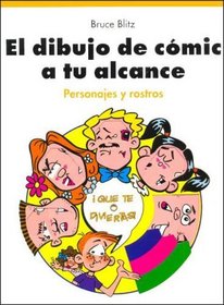 Dibujo de Comic a Tu Alcance (Spanish Edition)