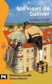 Los viajes de Gulliver / Gulliver's Travels (El Libro De Bolsillo / the Pocket Book) (Spanish Edition)