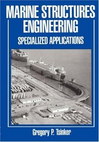Marine Structures Engineering : Specialized applications
