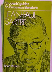 Jean-Paul Sartre: Students' Guides to European Literature