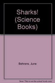 Sharks! (Science Books)