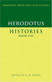 Herodotus: Histories Book VIII (Cambridge Greek and Latin Classics)