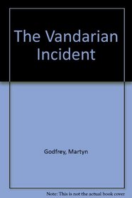 The Vandarian Incident