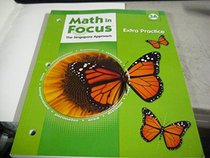 Math in Focus: The Singapore Approach, Extra Practice, Grade 3, Book A