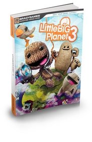Little Big Planet 3 Signature Series Strategy Guide (Bradygames Signature Series)
