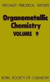 Organometallic Chemistry (Vol 9)