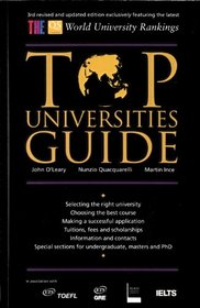 Top Universities Guide: Exclusively Featuring the THE-QS World University Rankings