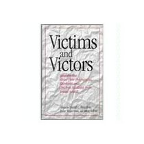 Victims and Victors: Speaking Out About Their Pregnancies, Abortions, and Children Resulting from Sexual Assault