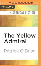 The Yellow Admiral (Aubrey/Maturin)