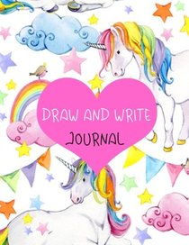 Draw And Write Journal: Primary Composition Notebook V8