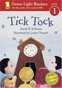 Tick Tock (Green Light Reader)