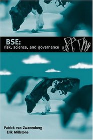 BSE: Risk, Science, and Governance