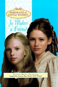 Jo Makes a Friend (Portraits of Little Women)