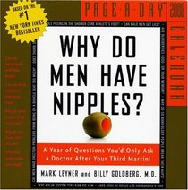 Why Do Men Have Nipples? Page-A-Day Calendar 2008