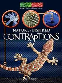 Nature Inspired Contraptions (Nature-Inspired Innovations)