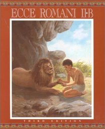 Ecce Romani, Level IIB (Student Manual/Study Guide)