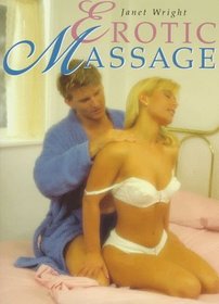 Erotic Massage: Body Magic