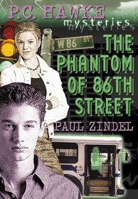P.C. Hawke Mysteries: The Phantom of 86th Street - Book #8 (PC Hawke Mysteries)