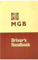 The Mgb Tourer and Gt Driver's Handbook