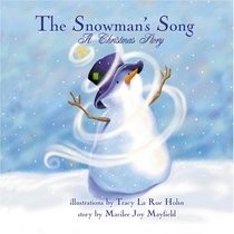 The Snowman's Song: A Christmas Story