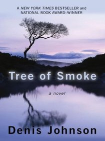 Tree of Smoke (Large Print)