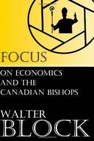 Focus on Economics and the Canadian Bishops