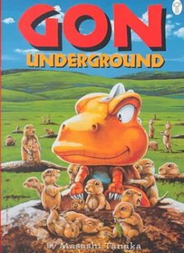 Gon Underground (Paradox Fiction)
