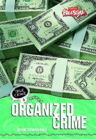 True Crime: Organized Crime (Raintree freestyle)