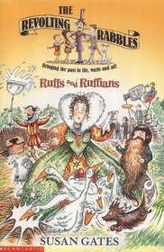 Ruffs and Ruffians (Revolting Rabbles)