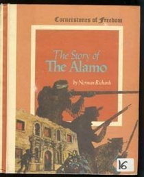 The Story of the Alamo (Cornerstones of Freedom)