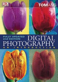 Digital Photography: An Introduction