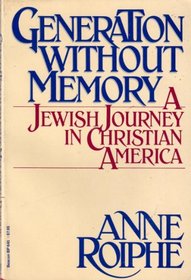 Generation Without Memory: A Jewish Journey in Christian America