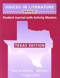 Voices in Literature Bronze: Student Journal with Activity Masters (Voices in Literature: Bronze)