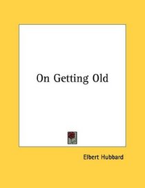 On Getting Old